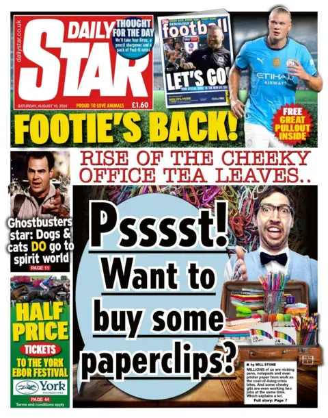 The headline in the Daily Star reads: Pssst! Want to buy some paperclips?