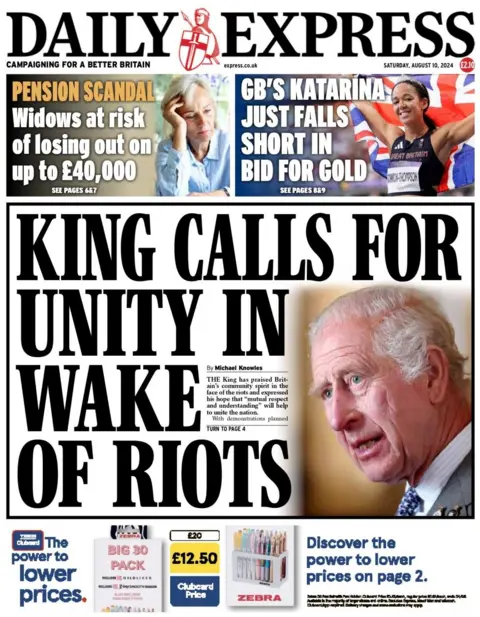 The headline in the Daily Express reads: King calls for unity in wake of riots